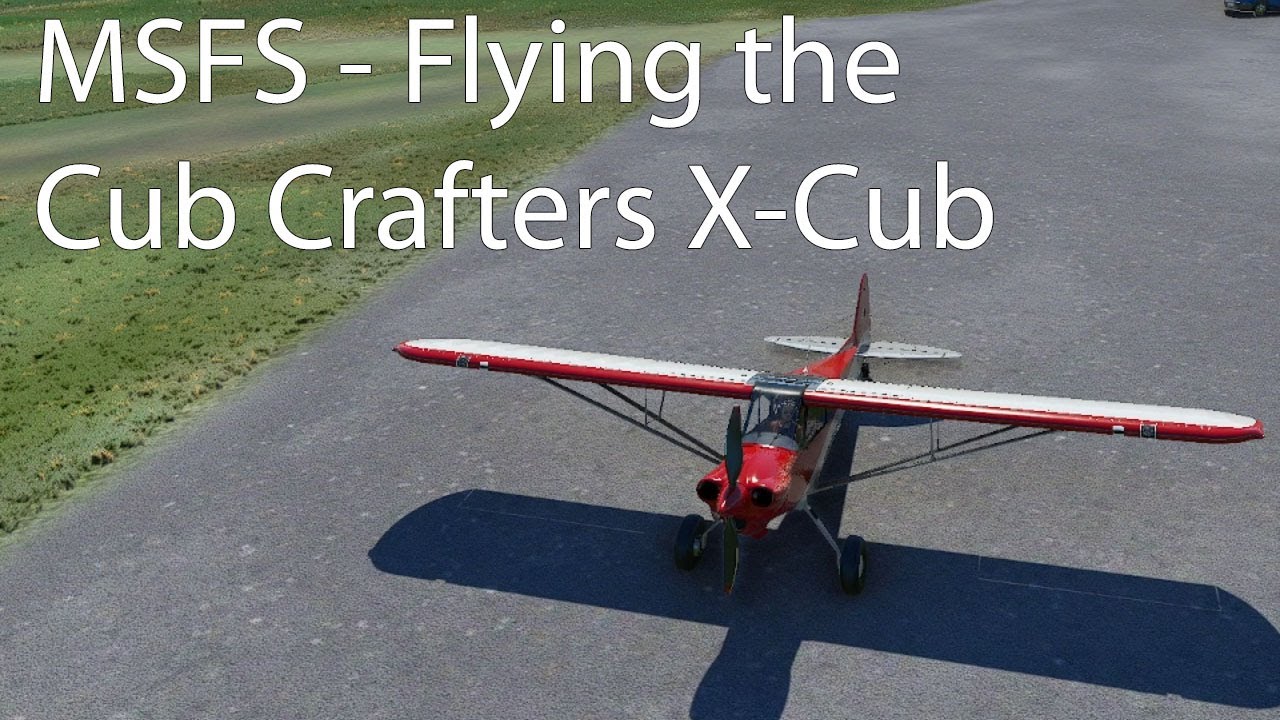 MSFS - Полет детеныша Crafters X-Cub
