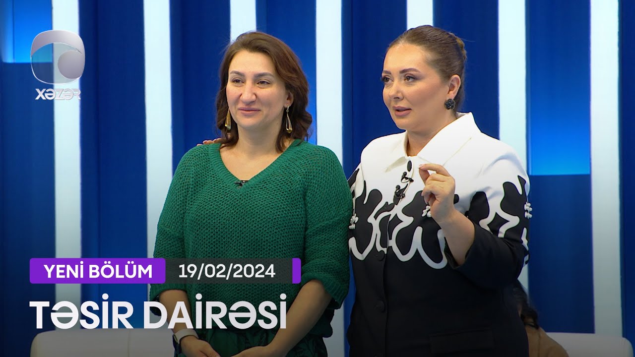 Təsir Dairəsi - 19.02.2024