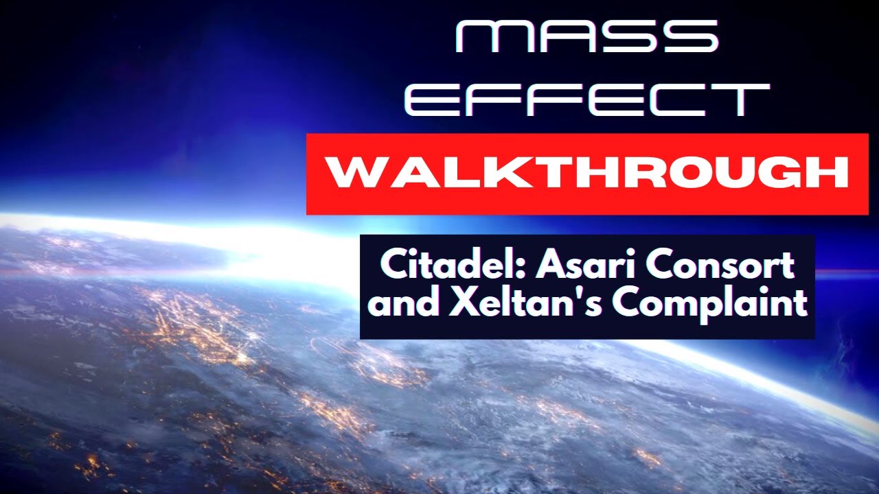 Mass Effect – Walkthrough: Asari Consort and Xeltan's Complaint