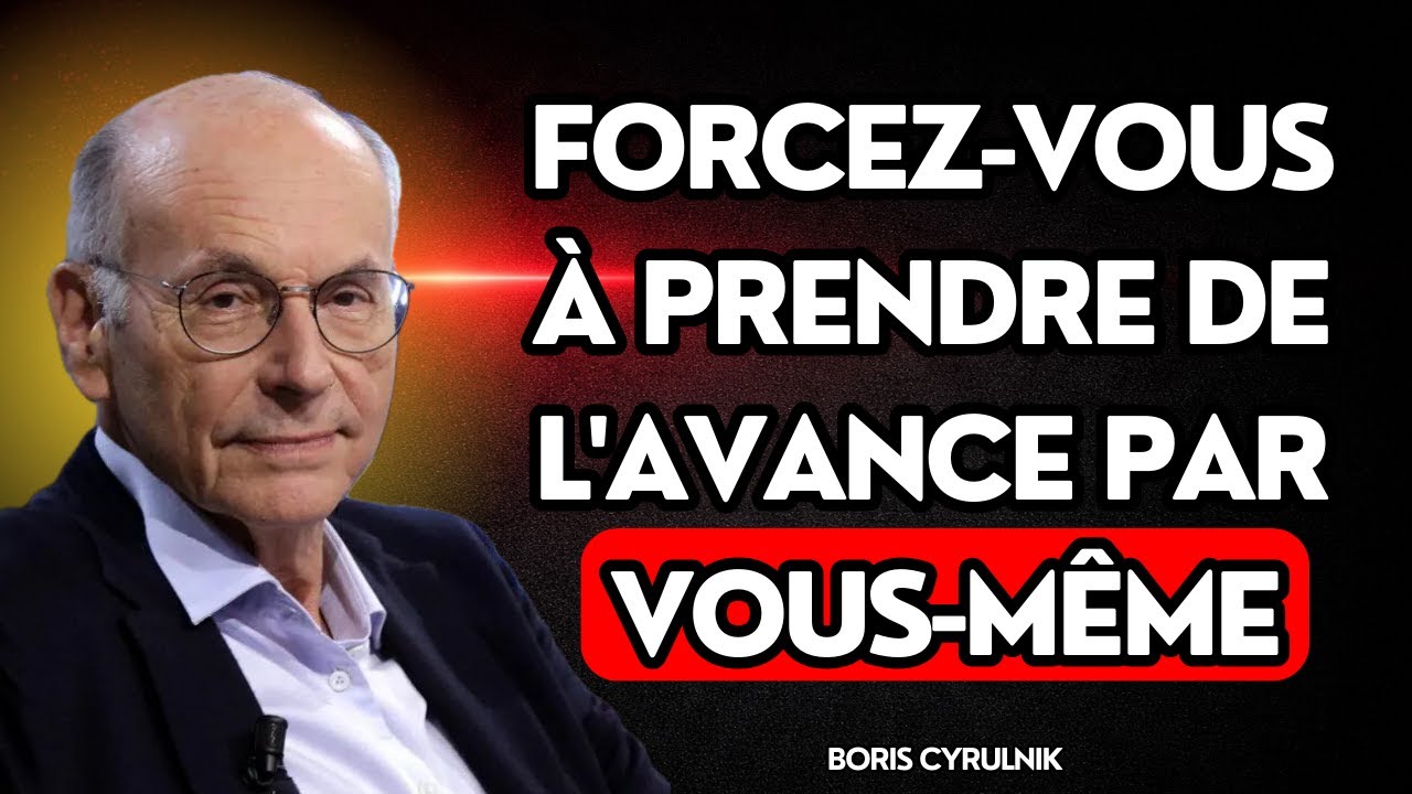 Comment réussir même quand personne n'est à vos côtés | Boris Cyrulnik