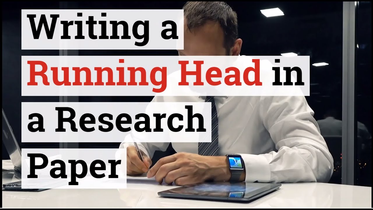 Writing a Running Head in a Research Paper