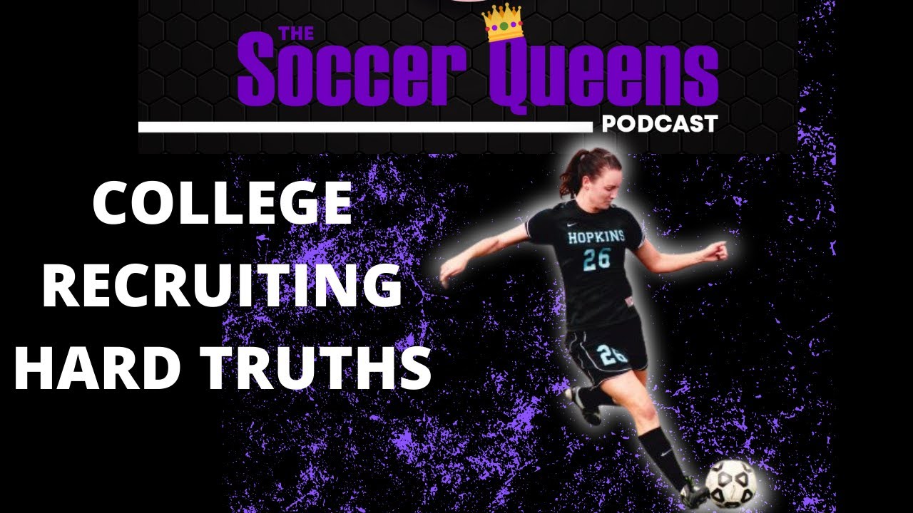 ПОДКАСТ SOCCER QUEENS: ПРАВДА О НАБОРЕ В КОЛЛЕДЖ С ДОНОМ УИЛЬЯМСОМ