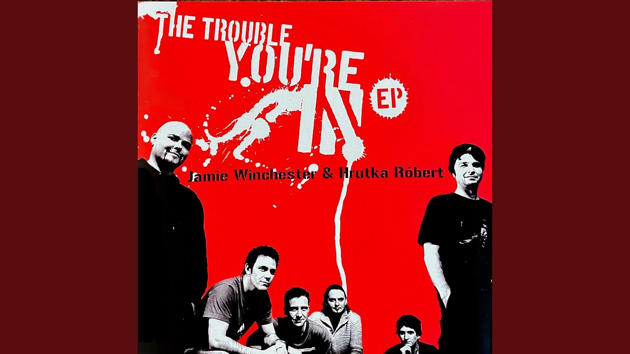 The Trouble You're In