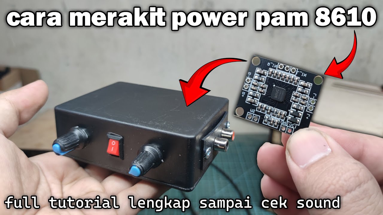 cara merakit power PAM 8610 jadi power mini balap FULL tutorial lengkap