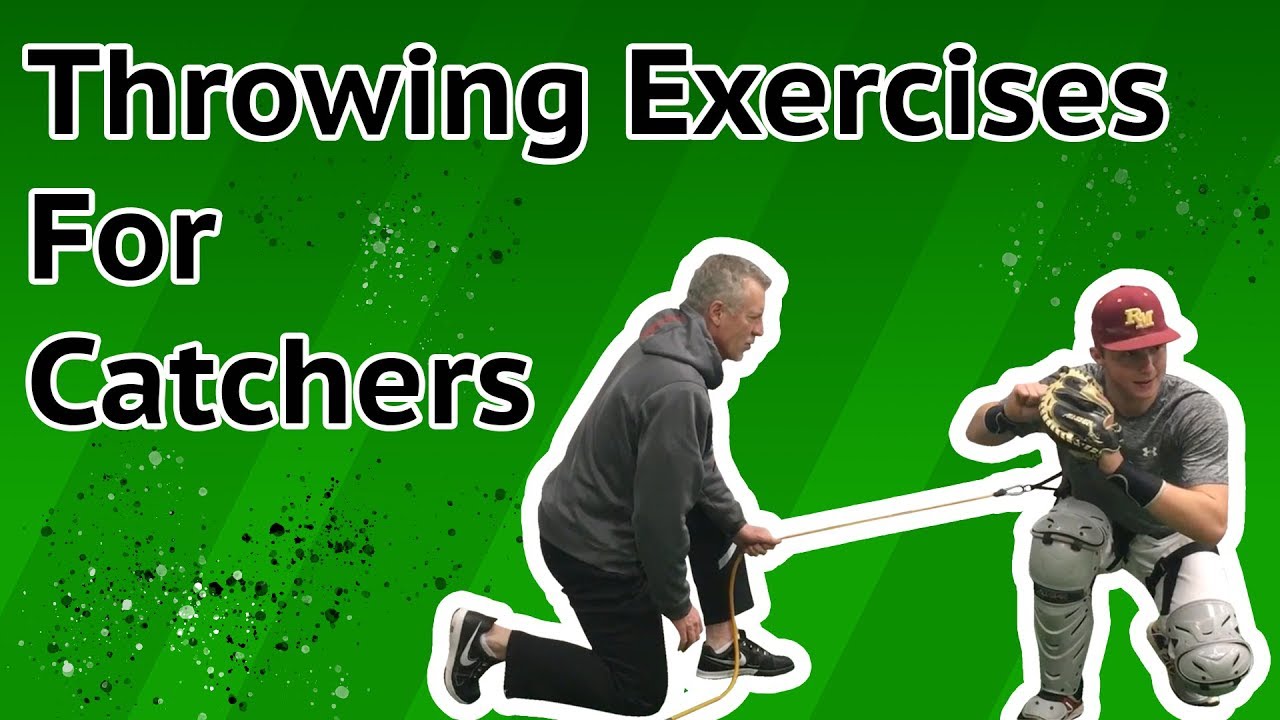 Throwing Exercises and Drills for Catchers - Baseball