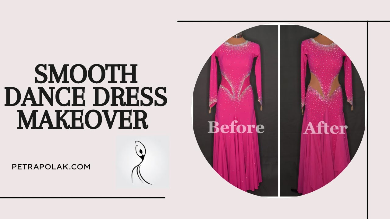 Smooth Dance Dress Makeover!