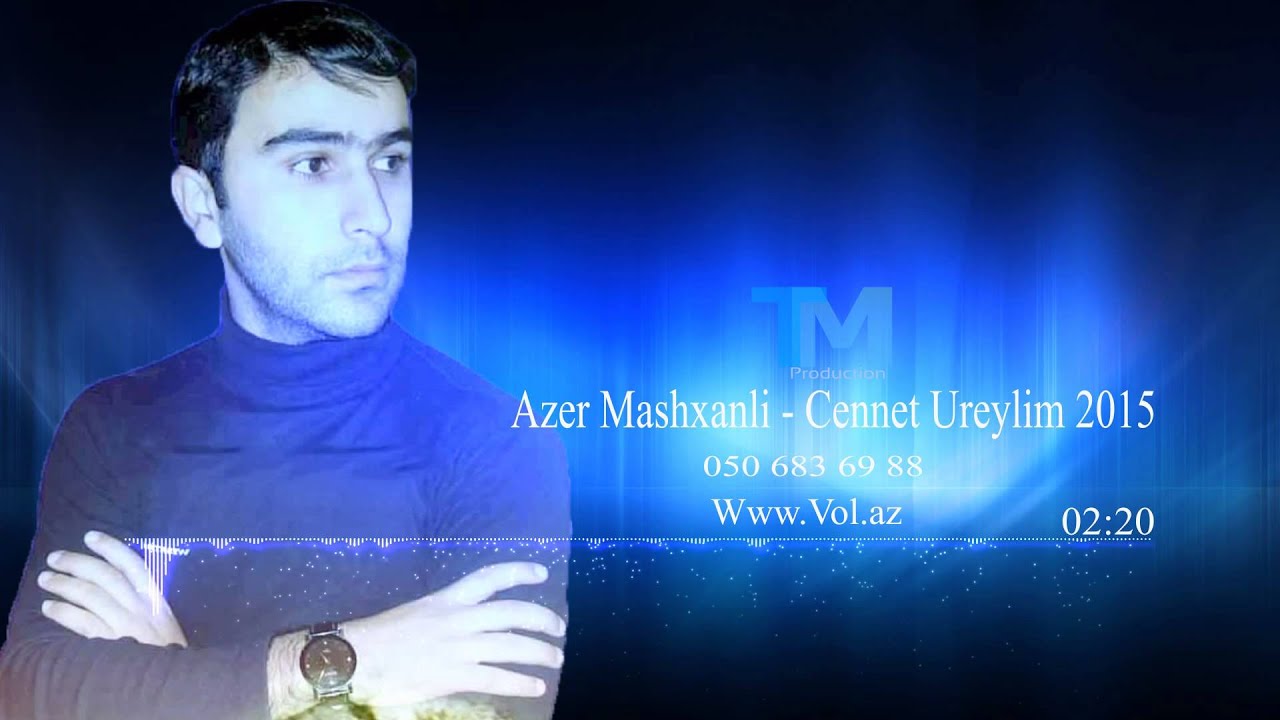 Azer Mashxanli - Cennet Ureylim