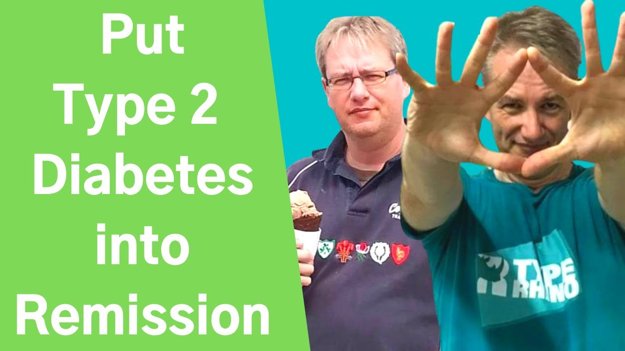 How to Get Type 2 Diabetes into Remission