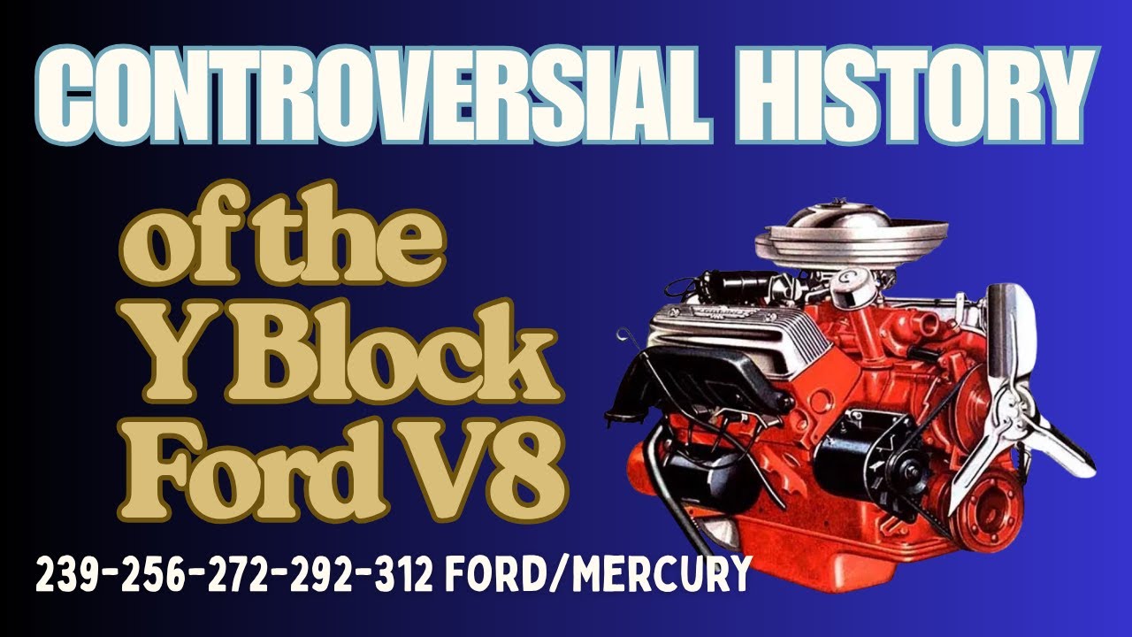 Спорная история двигателя Ford V8 с верхним расположением клапанов Y-блока!