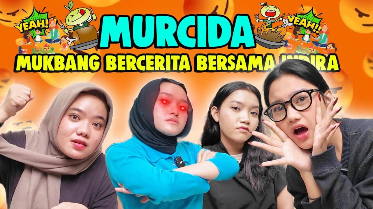 #MURCIDA CEWEK ANJAY - TEMEN MUKA DUA & PERNAH DI GENCET KAKA KELAS !!