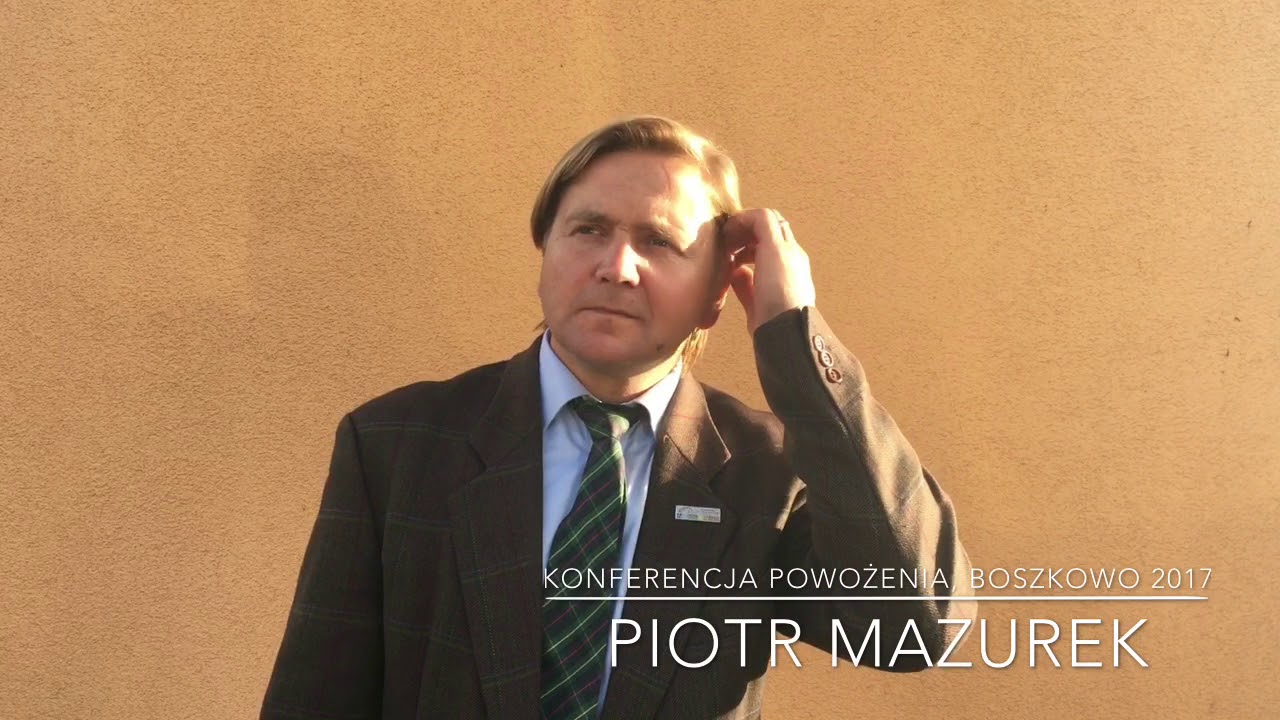 Piotr Mazurek, Konferencja Powożenia 2017