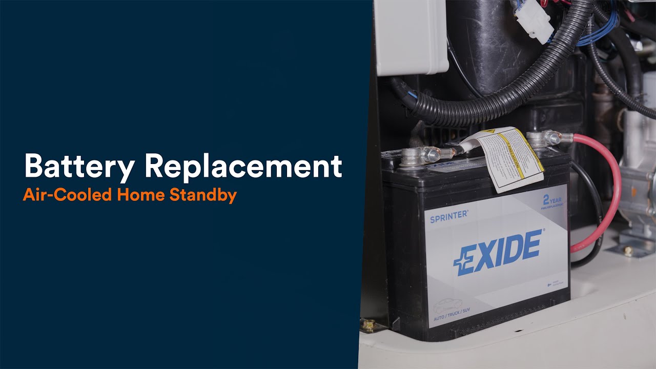 Battery Replacement &ndash; Air-Cooled Home Standby Generator
