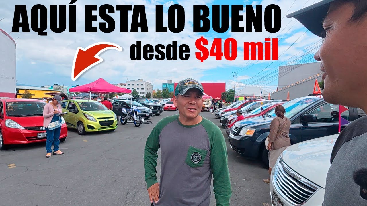 🔥Aqu&iacute; hay AUTOS BUENOS desde $40 mil pesos - Tianguis Autos Pachuca | Arre Canales