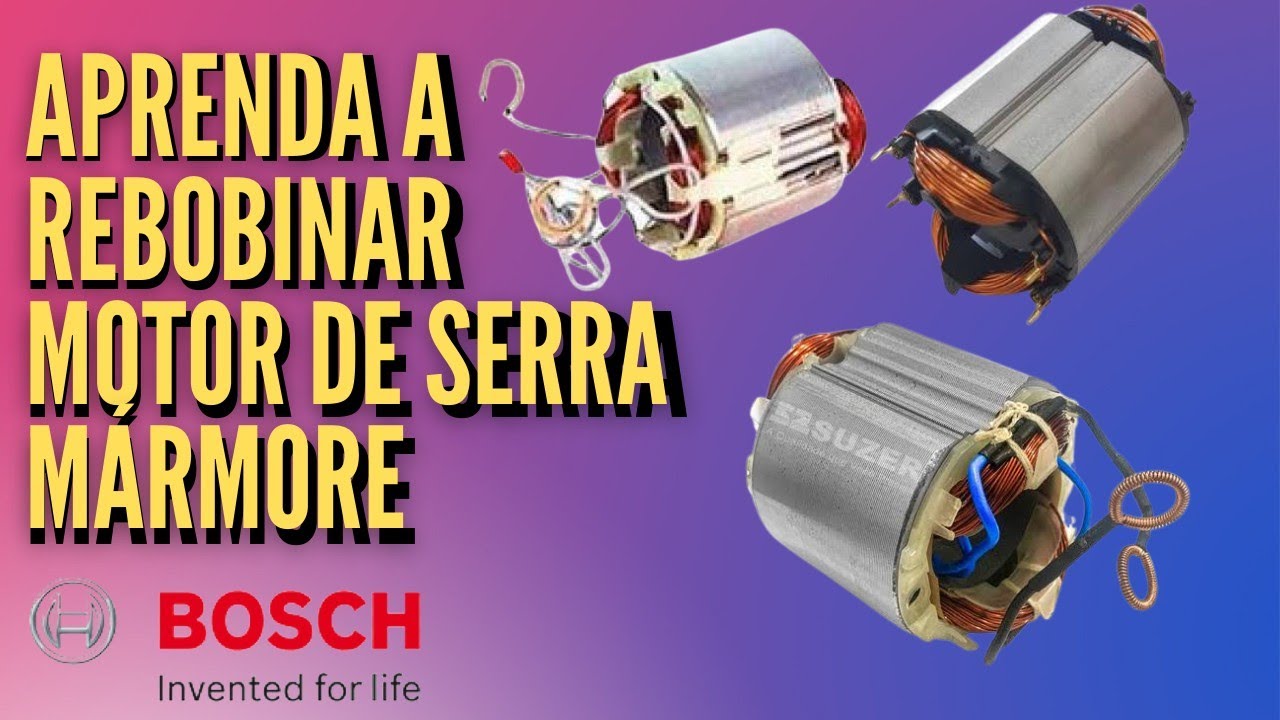 COMO REBOBINAR MOTOR DE SERRA MÁRMORE PASSO A PASSO