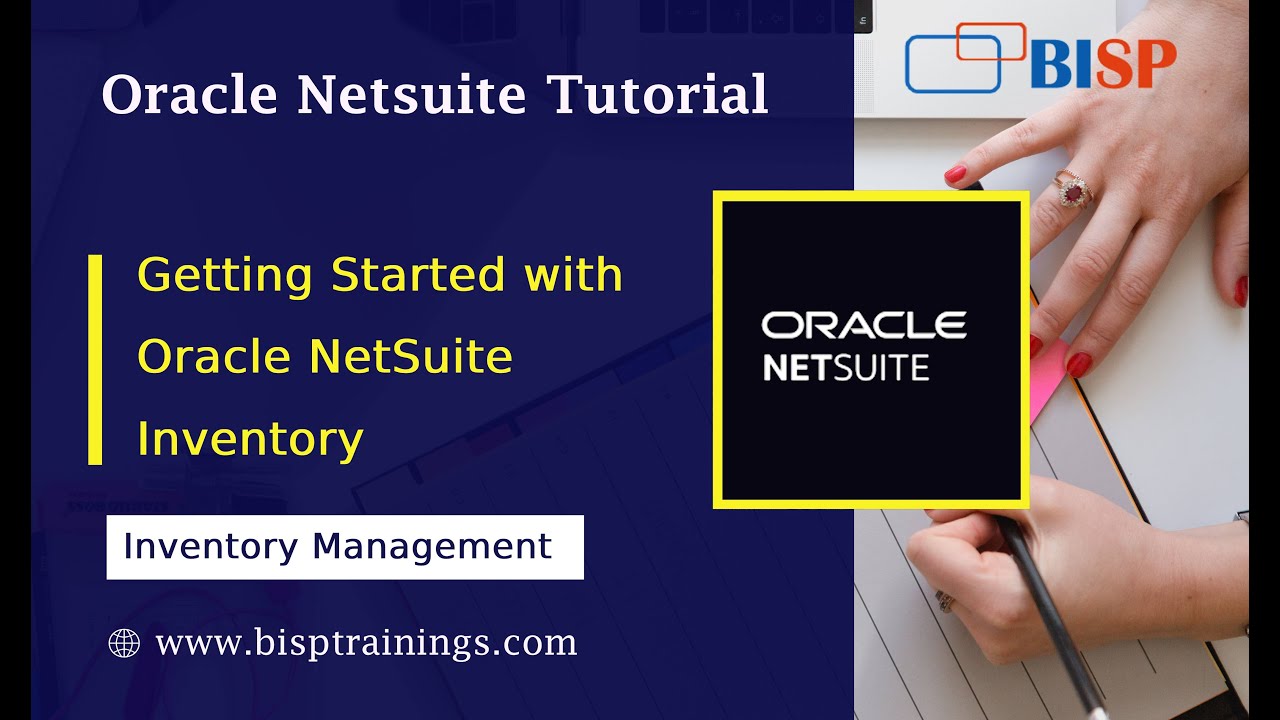 Начало работы с Oracle NetSuite Inventory | Управление Oracle NetSuite Inventory | Вакансии NetSuite