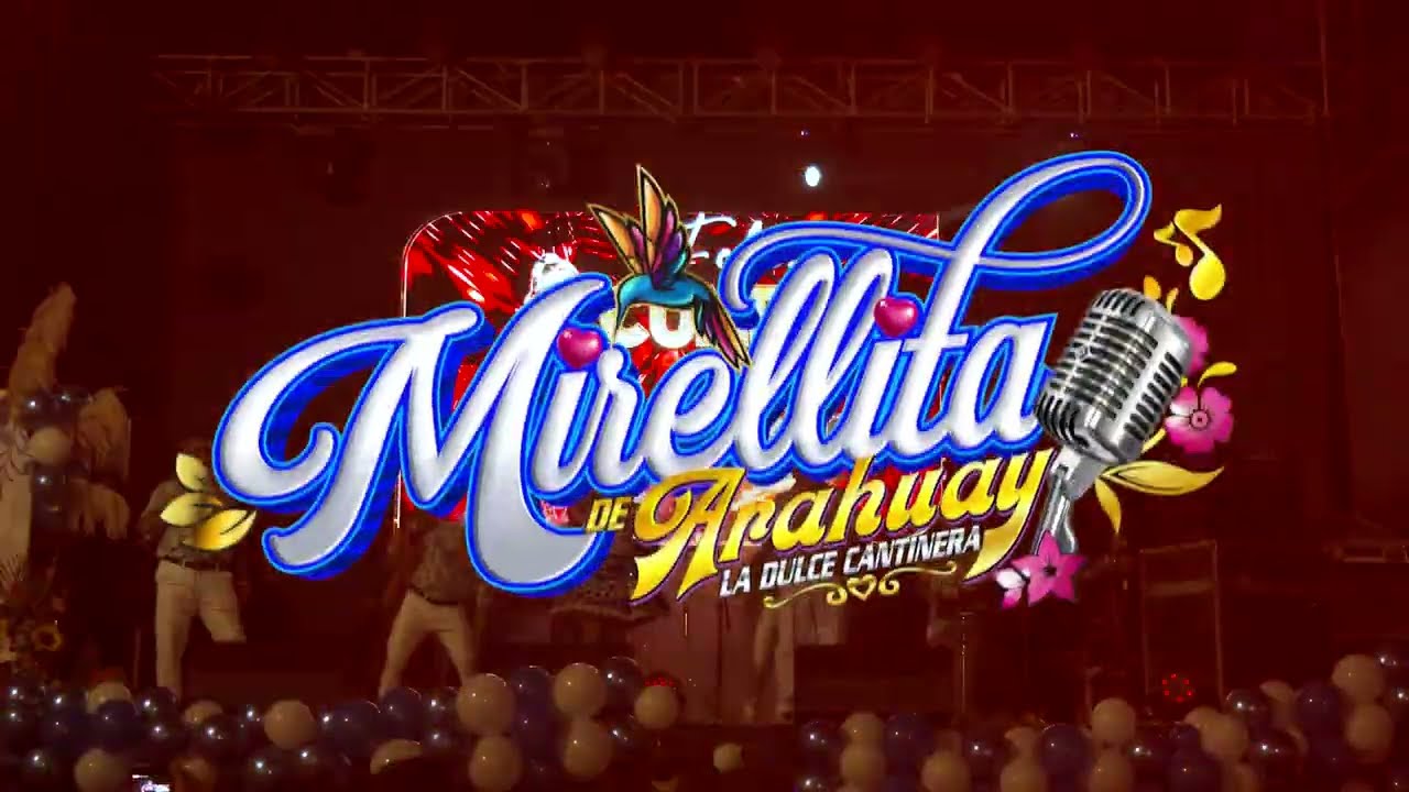 Feliz Cumpleaños MIRELLITA DE ARAHUAY 2024 / Dime - Duo