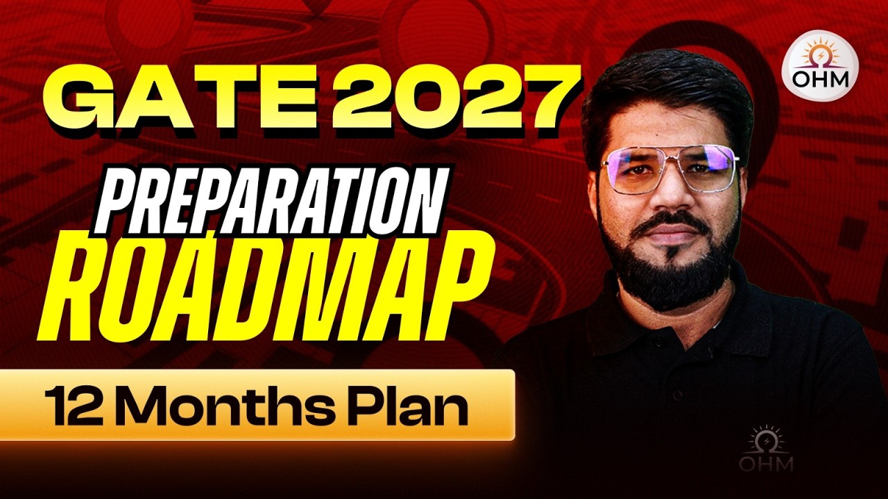 GATE 2027 Preparation Strategy | 12-Month Complete Roadmap 🔥