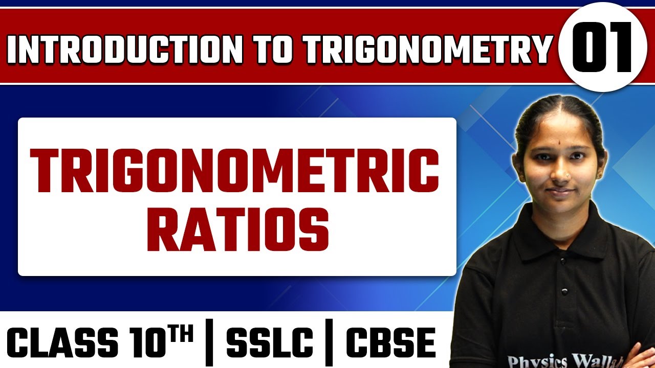 INTRODUCTION TO TRIGONOMETRY - 01 | Trigonometric Ratios | Maths | Class 10th / SSLC / CBSE