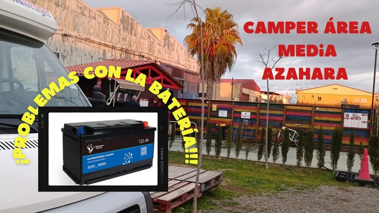 PROBLEMAS CON LA NUEVA BATERIA DE LITIO!!!! IMPRESIONES DEL AREA CAMPER PARK MEDINA AZAHARA CORDOBA.