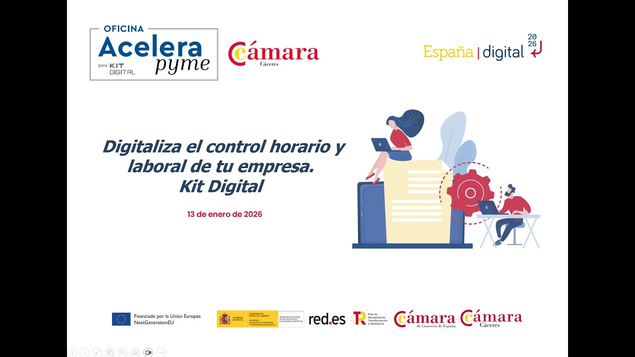 Jornada 1 2026 - Digitaliza el control horario y laboral de la empresa - Kit Digital