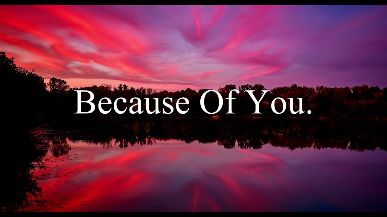 BECAUSE OF YOU | SPOKEN WORD POETRY