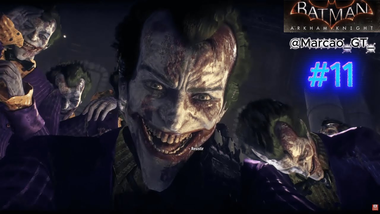 BATMAN ARKHAM KNIGHT - @Marcao_GT_  11