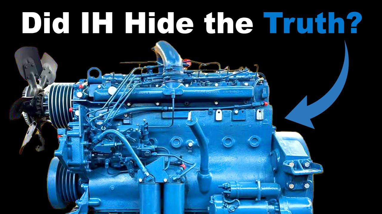 The Shocking Truth About the IH DT-466, the Engine Too Hot For Its Own Good