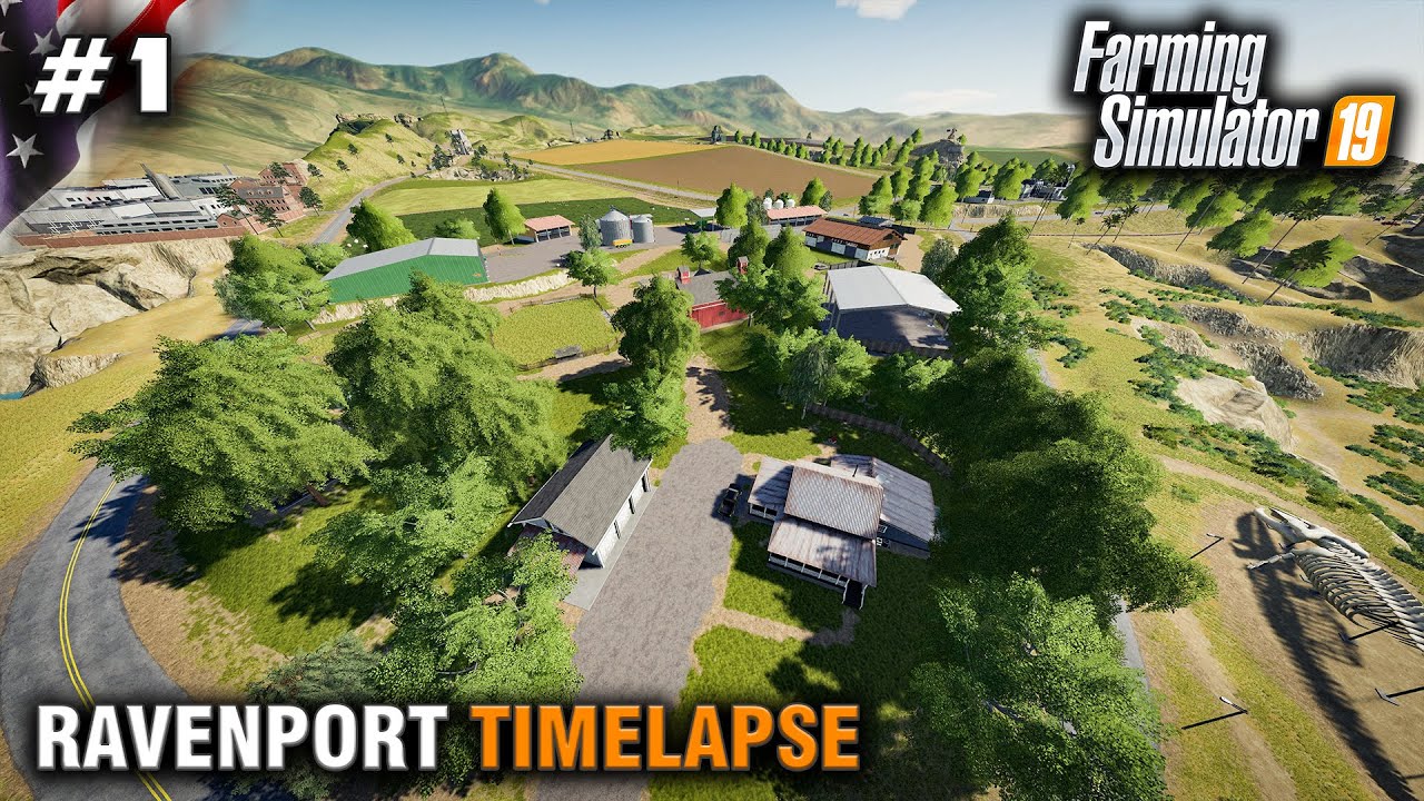 FS19 Timelapse Ravenport #1 New Farm New Start