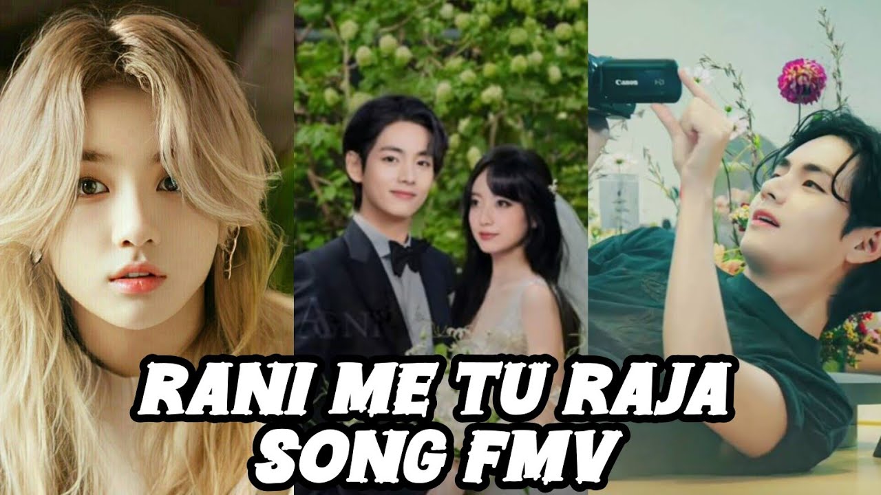 RANI ME TU RAJA SONG //TAEKOOK FMV// TOP TAE 💪✨💞