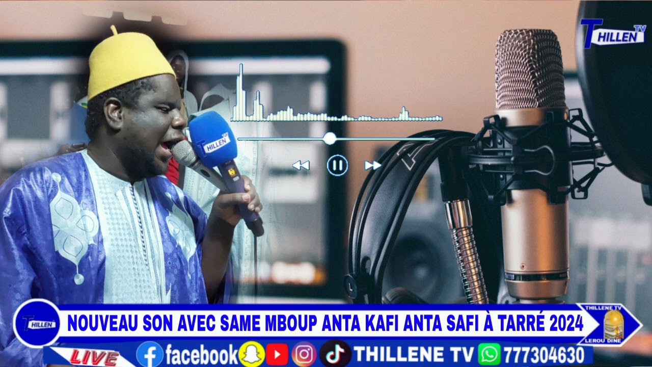 NOUVEAU SON AVEC SAME MBOUP ANTA KAFI ANTA SAFI À TARRÉ 2024 @THILLENETV.
