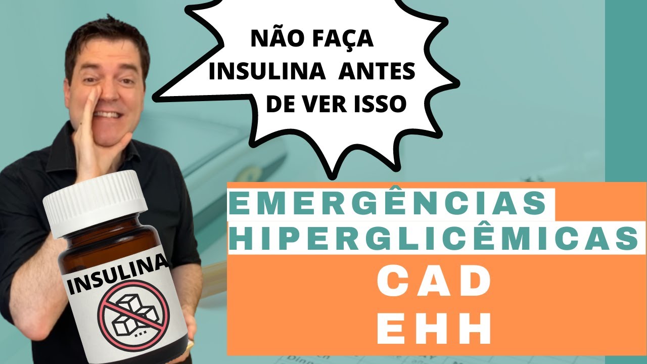 Emerg&ecirc;ncias Hiperglic&ecirc;micas - N&atilde;o fa&ccedil;a Insulina at&eacute; ver isso!