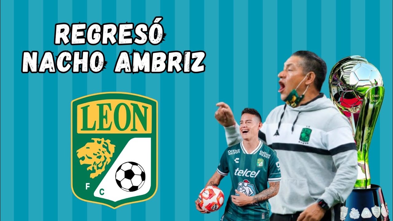 Regresó Nacho Ambriz como entrenador del Club León 