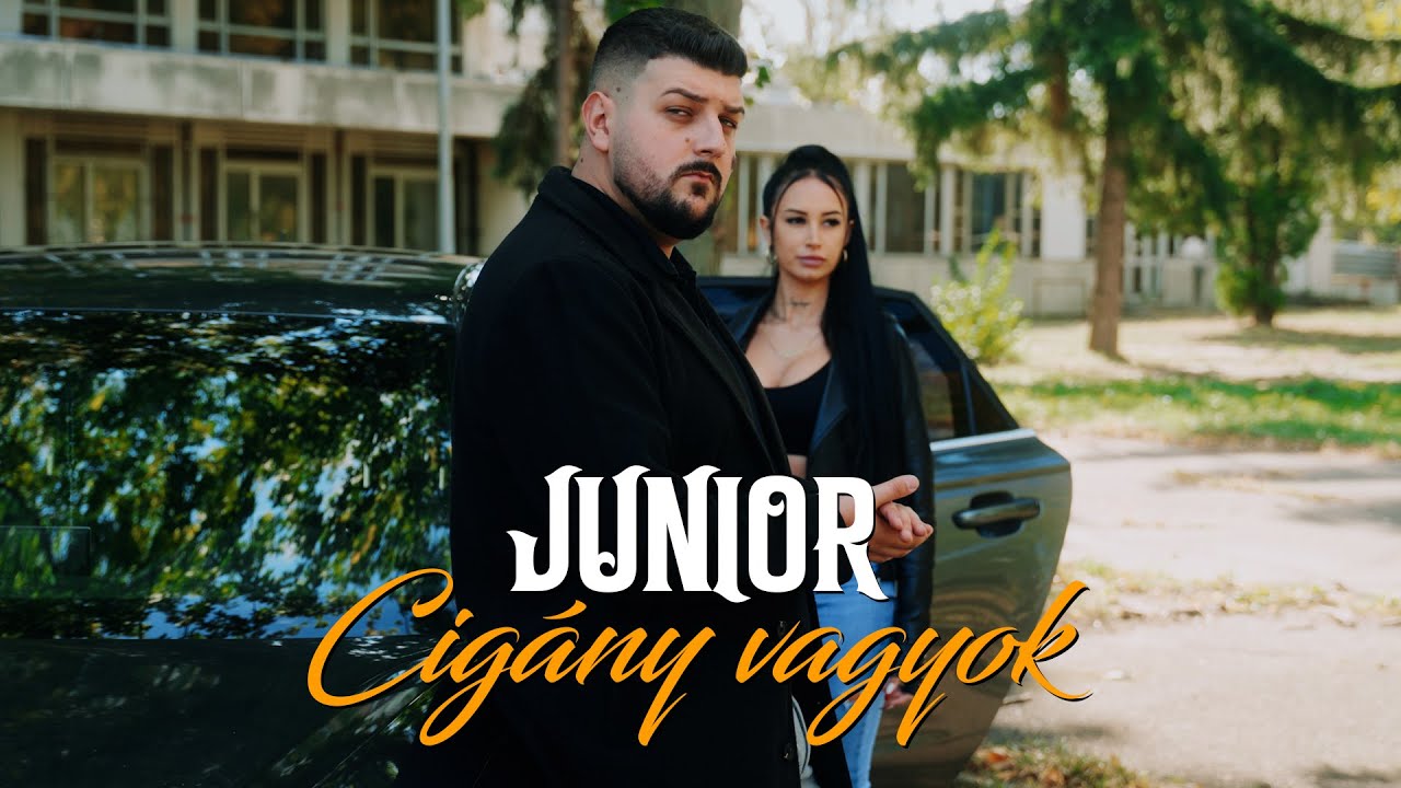 JUNIOR - Cigány vagyok (Official Music Video) #ciganyoktolfelek