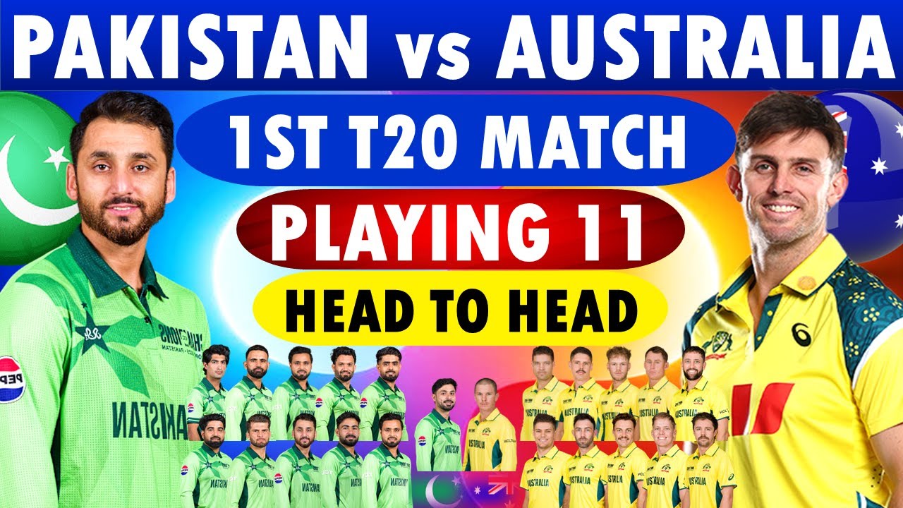 Pakistan Playing 11 vs Australia 1st T20 Match | Pakistan vs Australia