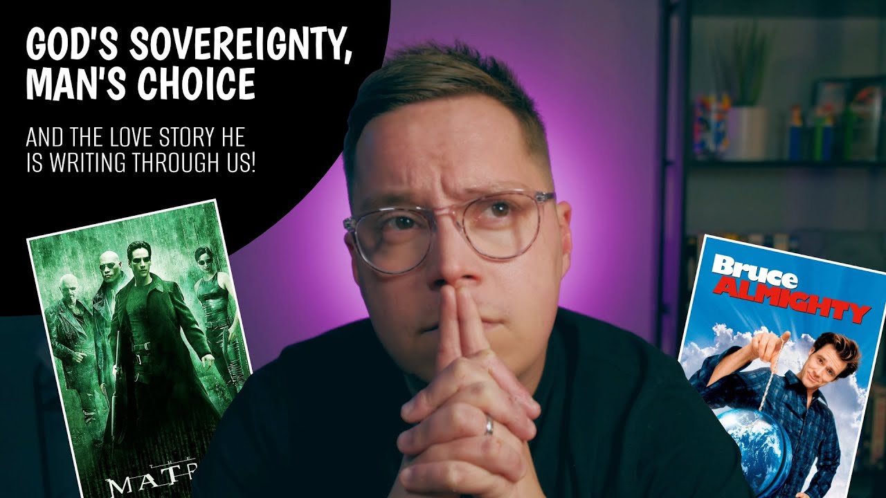 Sovereignty, Choice and The TRUTH About God's Plan and Our Participation In It