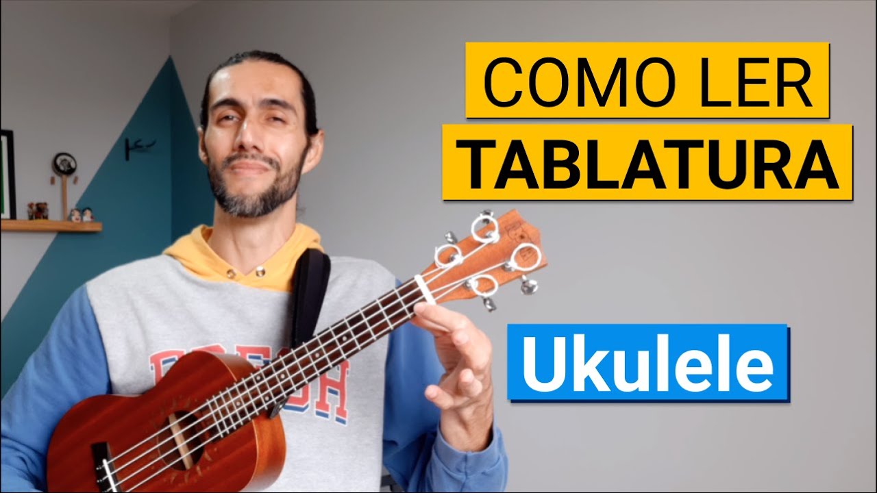Como ler TABLATURA no Ukulele