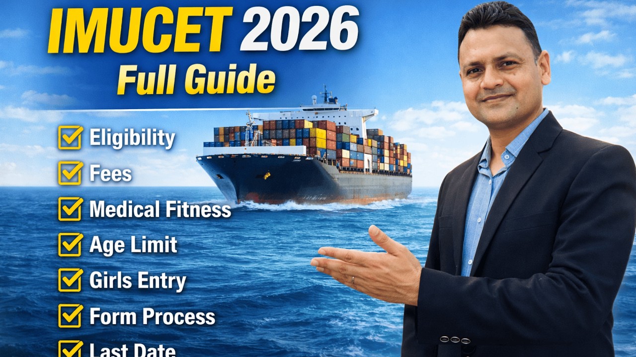 IMUCET 2026 Full Guide: Eligibility, Fees, Medical, Age Limit, Girls Entry