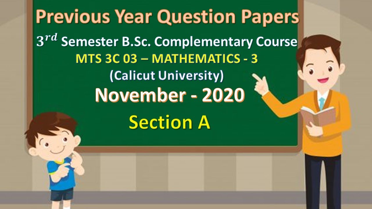 3rd Semester Previous Year Question Paper Mathematics| November 2020 | Section A  #CalicutUniversity