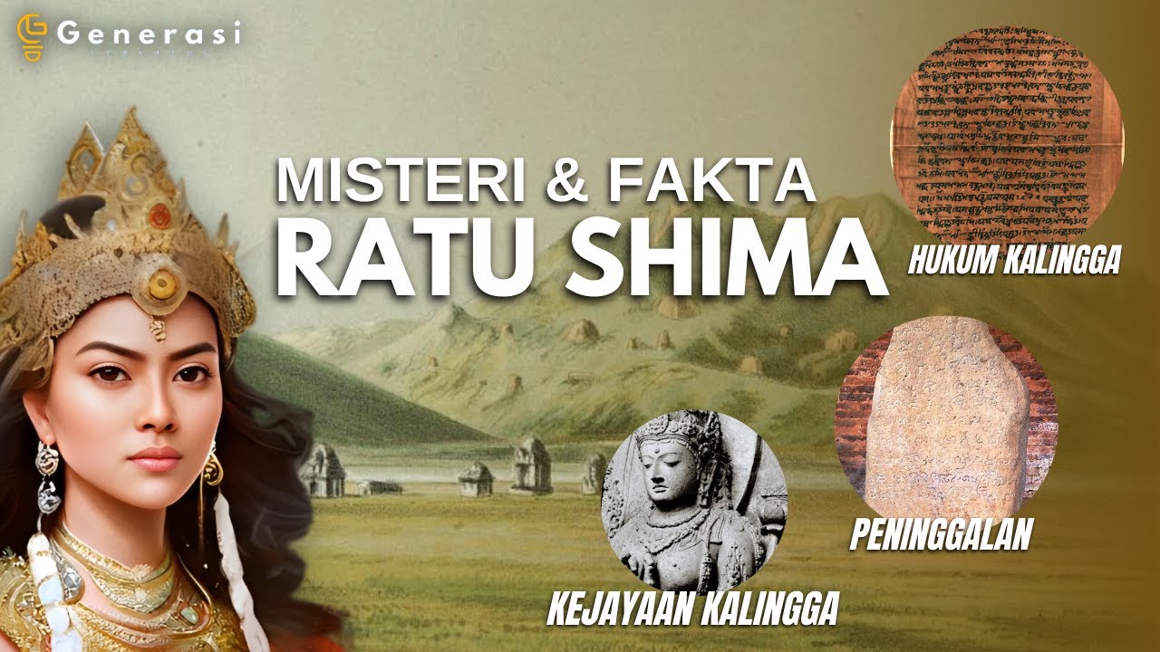 RATU SHIMA : Rahasia Kedigdayaan Kerajaan Kalingga yang Terungkap !