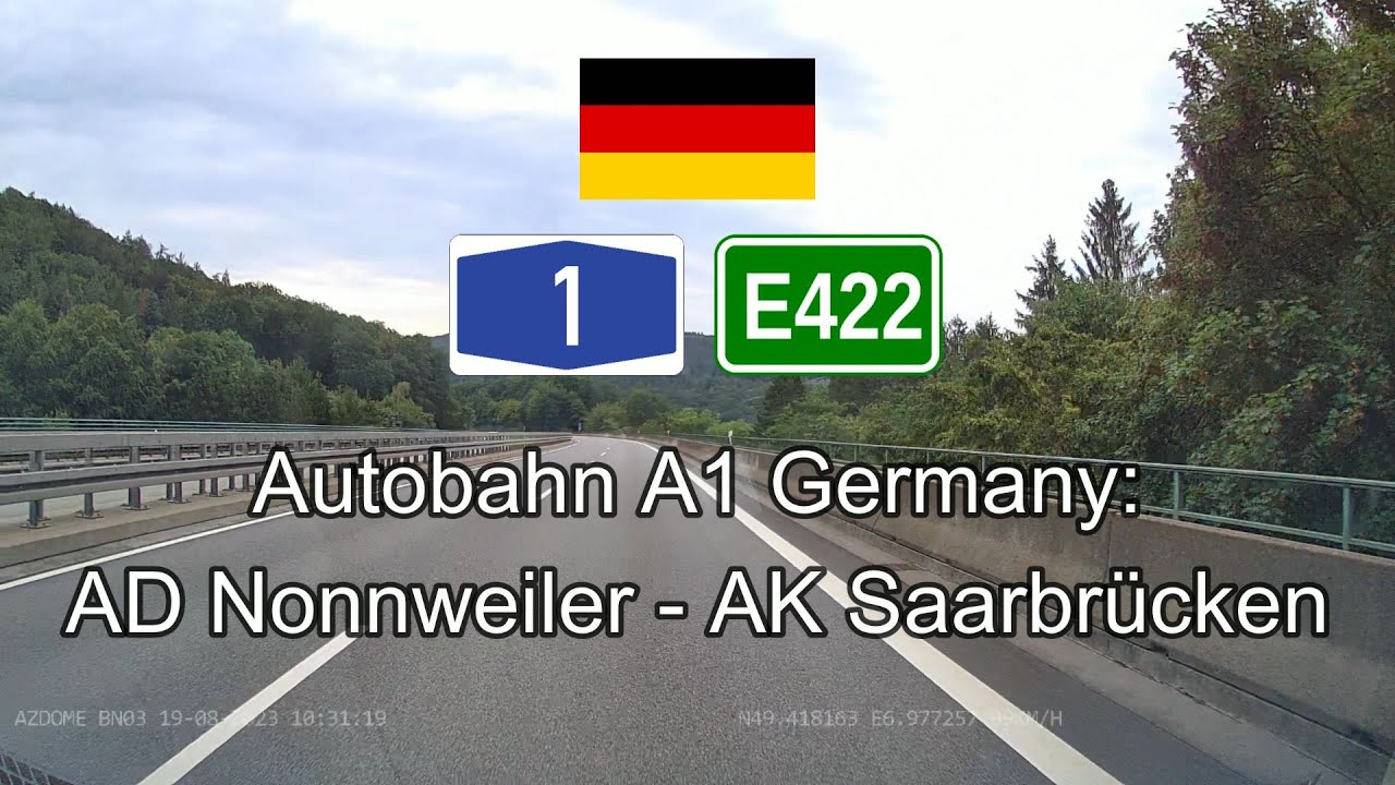 Germany Autobahn A1: AD Nonnweiler - AK Saarbrücken