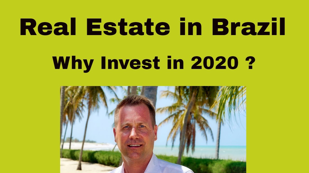 Why Invest in Real Estate in Brazil