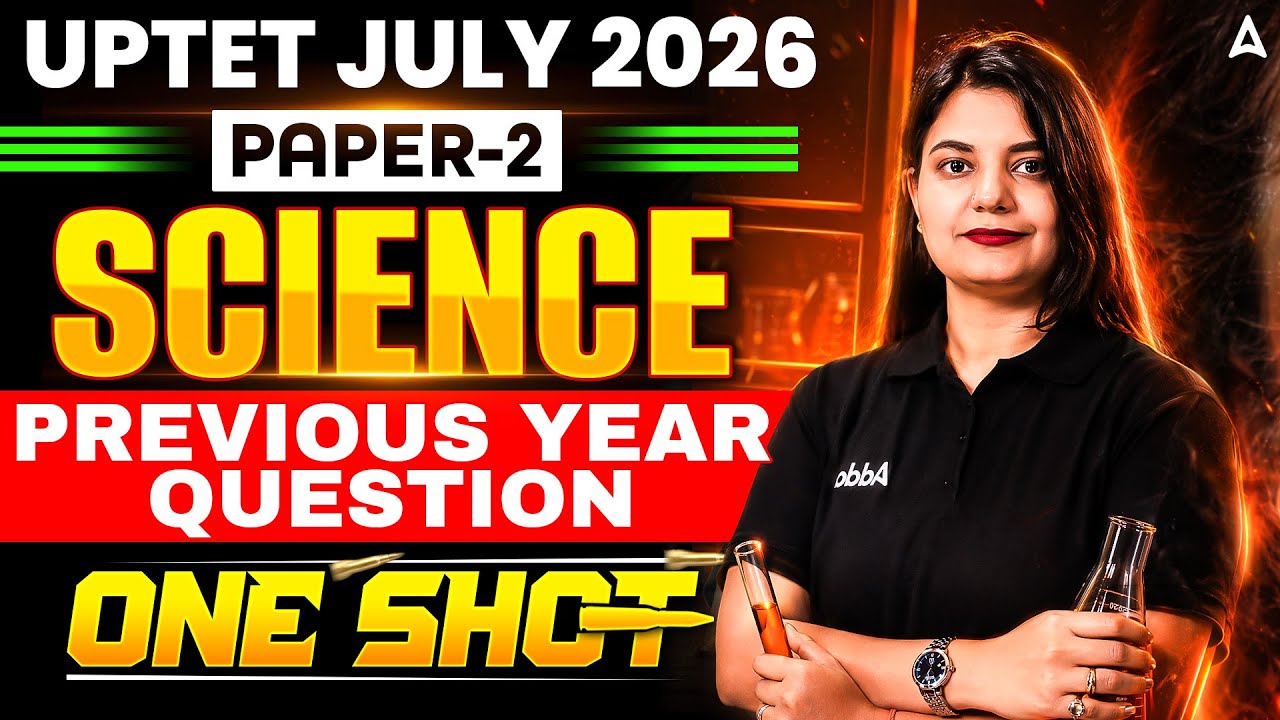 UPTET Science Classes Paper 2 | UPTET Science Previous Year Questions | UPTET Physics By Himani Mam