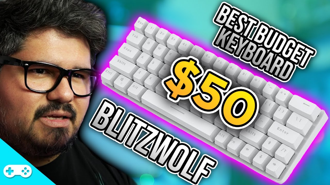 Best Keyboard Under $50! Blitzwolf BW-KB1 - (from Banggood.com)