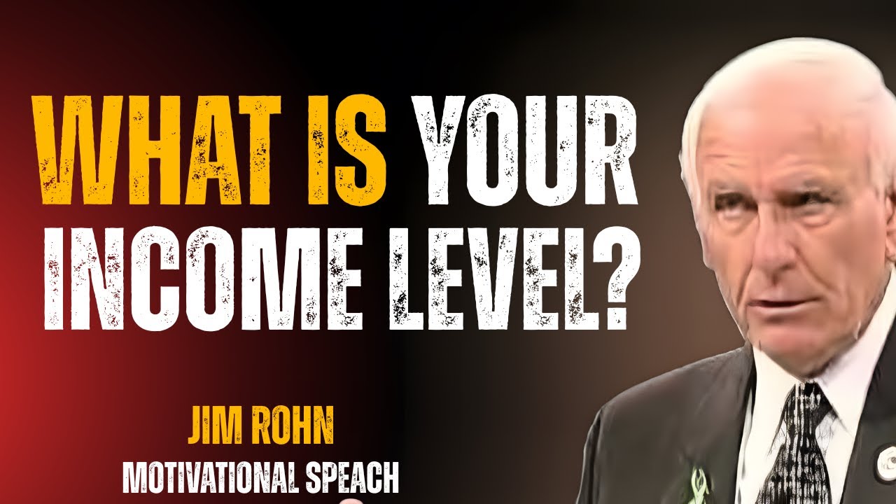 The Three Income Levels of Success | Jim Rohn Motivation to Transform Your Life