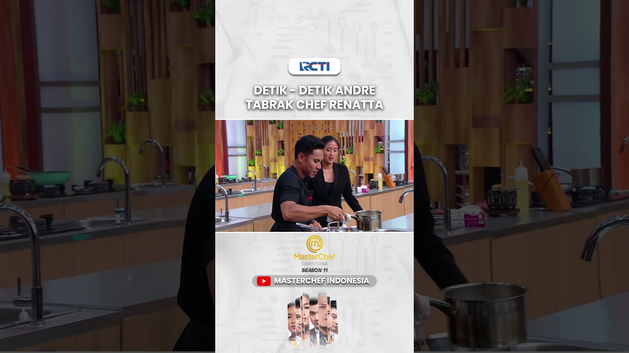 KENA TEGURAN! Andre Tabrak Chef Renatta #Shorts #MasterChefIndonesia #chefrenatta
