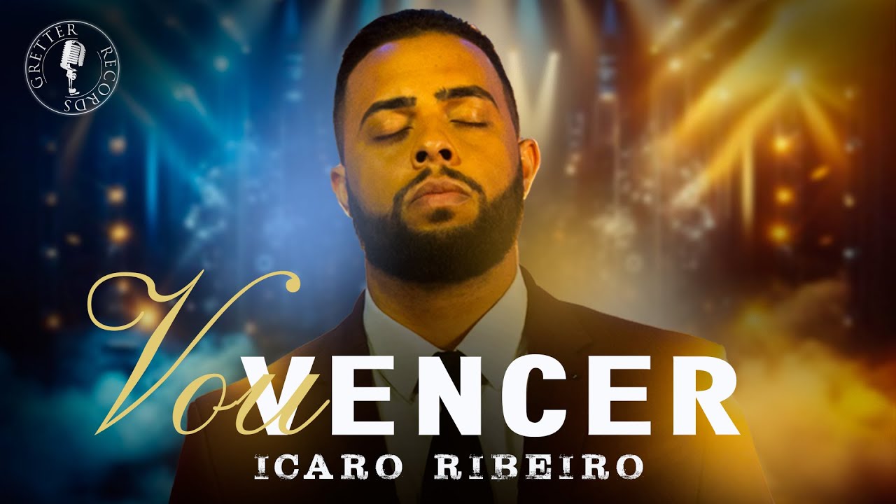 Ícaro Ribeiro - Vou vencer (Clipe Oficial)
