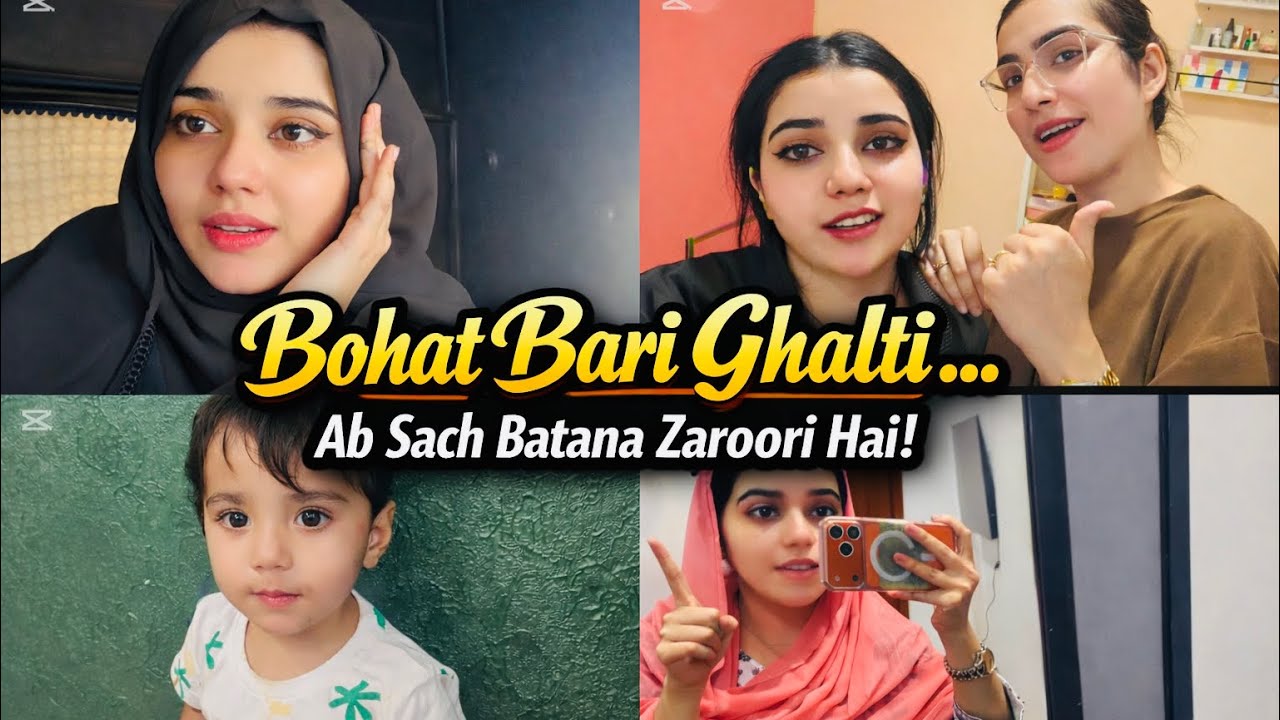 Mujhse Bohat Bari Ghalti Ho Gayi… Ab Sach Batana Zaroori Hai | | NAINA AKBAR VLOG