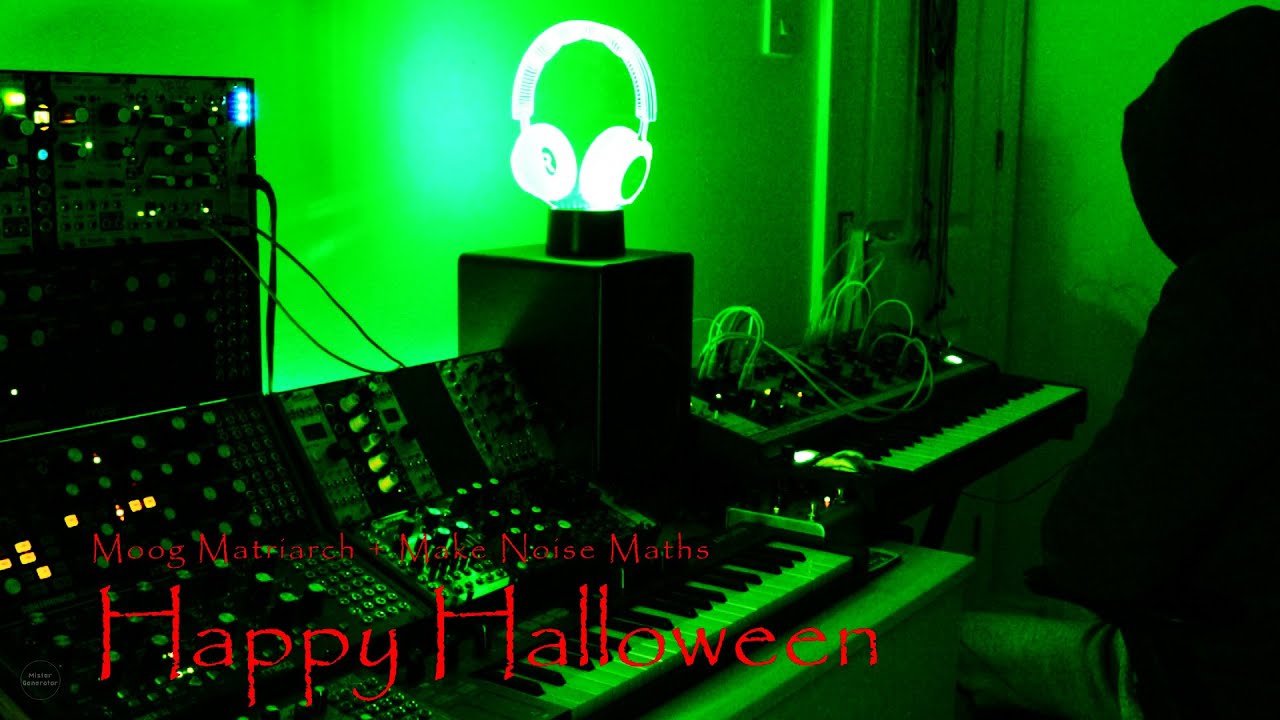 Happy Halloween - Moog Matriarch + Make Noise Maths