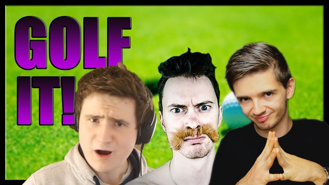 KOULOVANÁ ( ͡° ͜ʖ ͡°) - Golf It /w Baxtrix, Herdyn