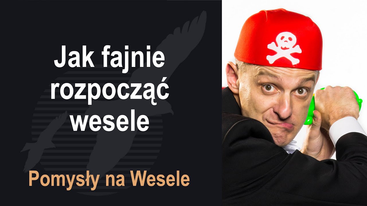 Jak fajnie rozpocząć wesele?